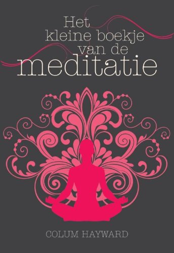 Het kleine boekje van de meditatie Lifestyle
