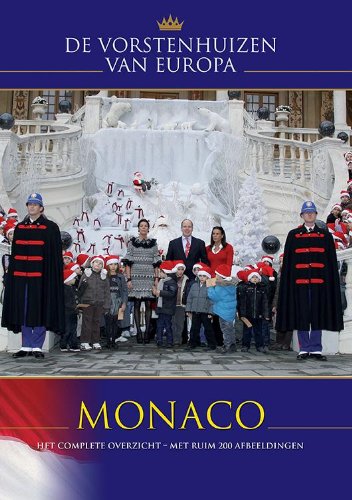Monaco (De vorstenhuizen van Europa) Biographies & Memoirs
