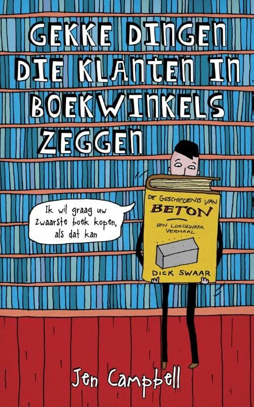 Gekke dingen die klanten in boekwinkels zeggen book