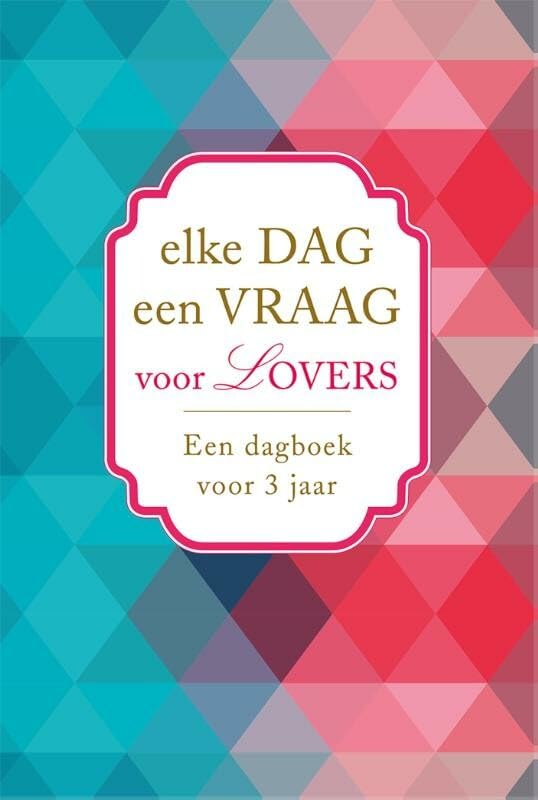 Elke dag een vraag voor lovers: een dagboek voor 3 jaar book