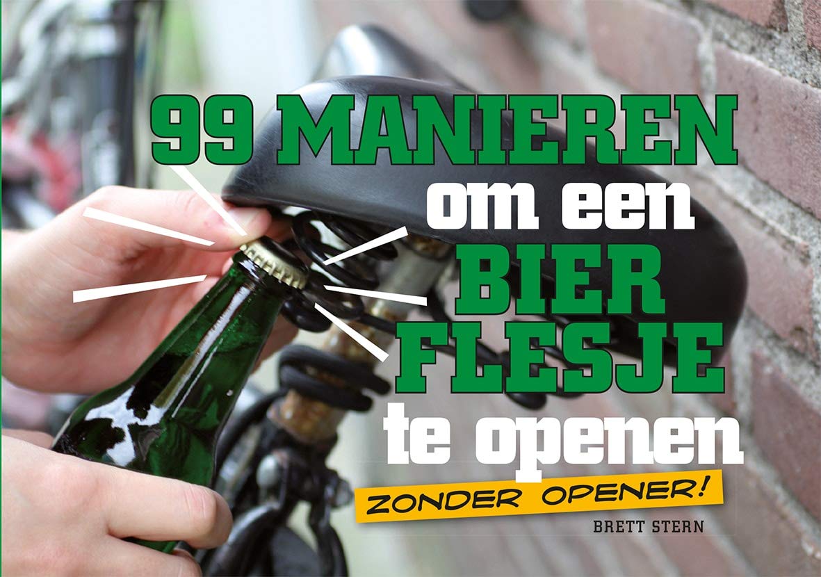 99 manieren om een bierflesje te openen: zonder opener book