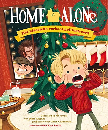 Home alone: het klassieke verhaal geïllustreerd Children's books