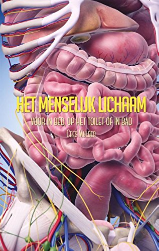 Het menselijk lichaam voor in bed, op het toilet of in bad book