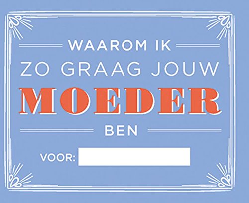 Waarom ik zo graag jouw moeder ben Lifestyle