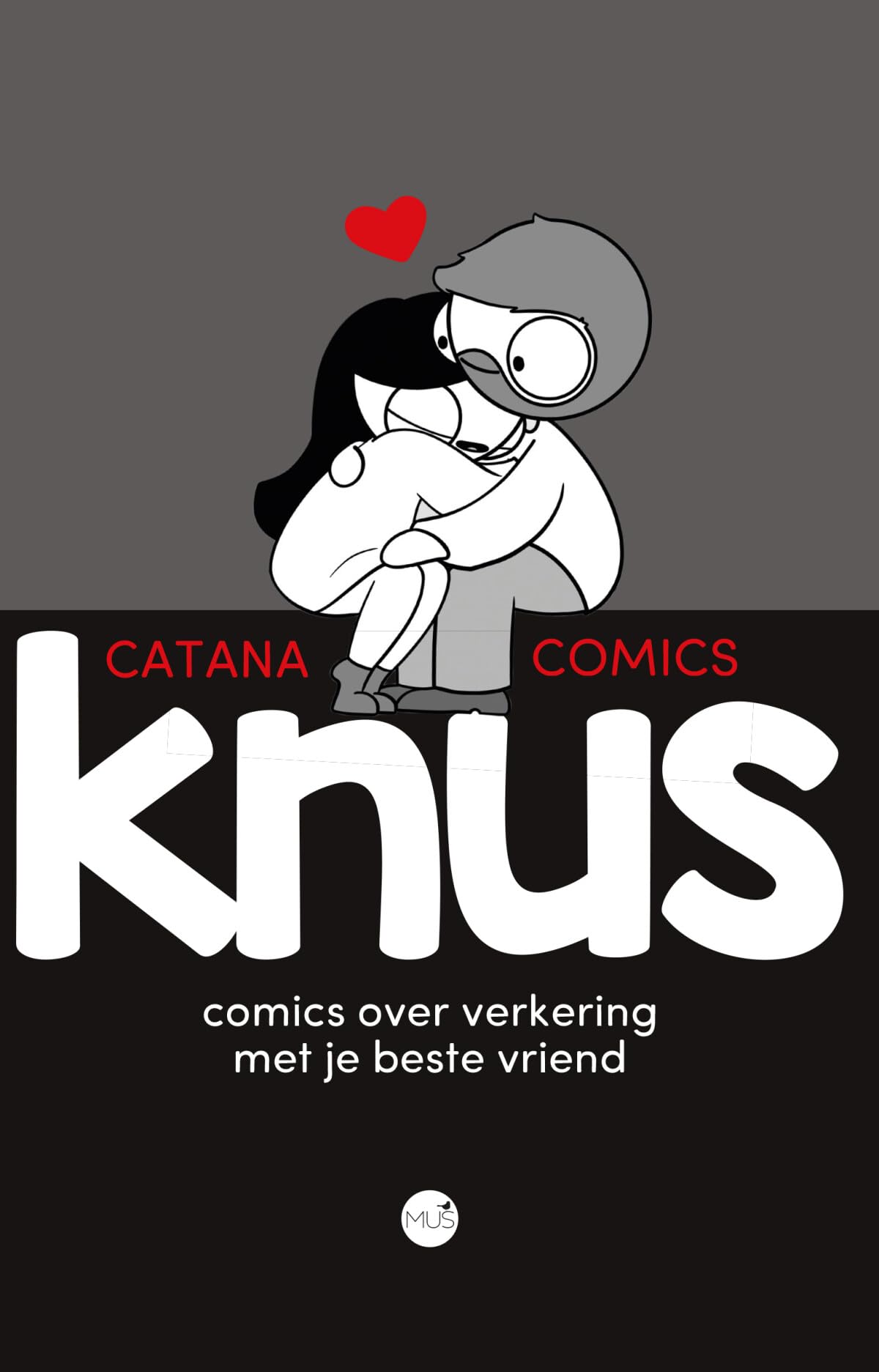 Knus: comics over verkering met je beste vriend book