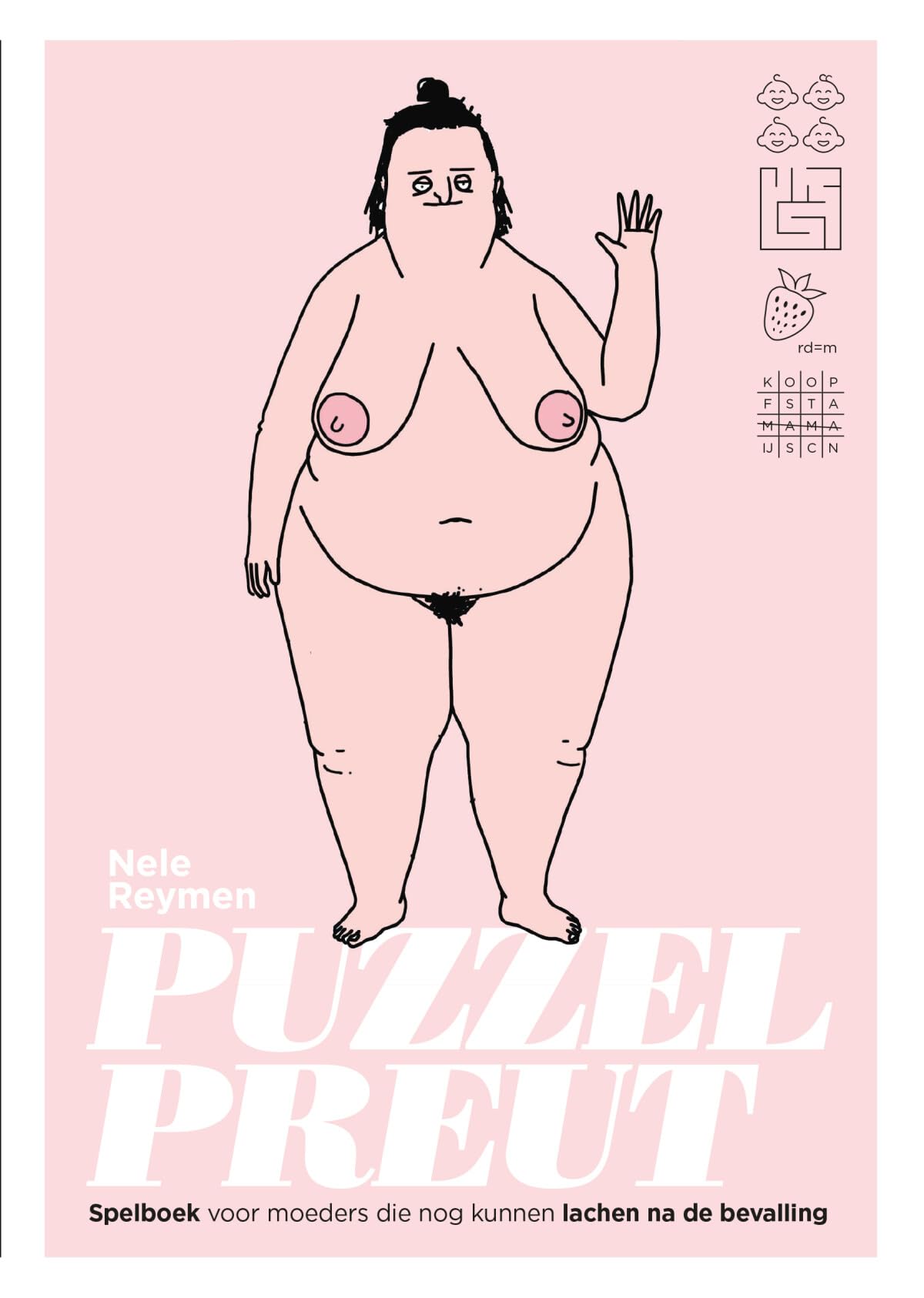 Puzzelpreut: spelboek voor moeders die nog kunnen lachen na de bevalling book