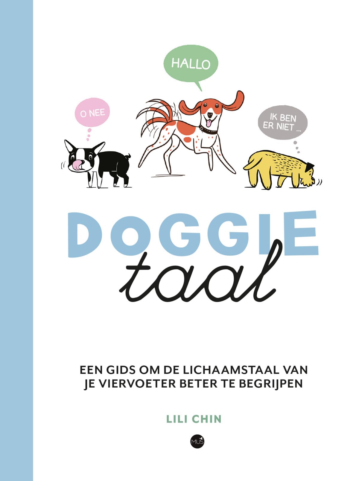Doggietaal: een gids om de lichaamstaal van je viervoeter beter te begrijpen Lifestyle