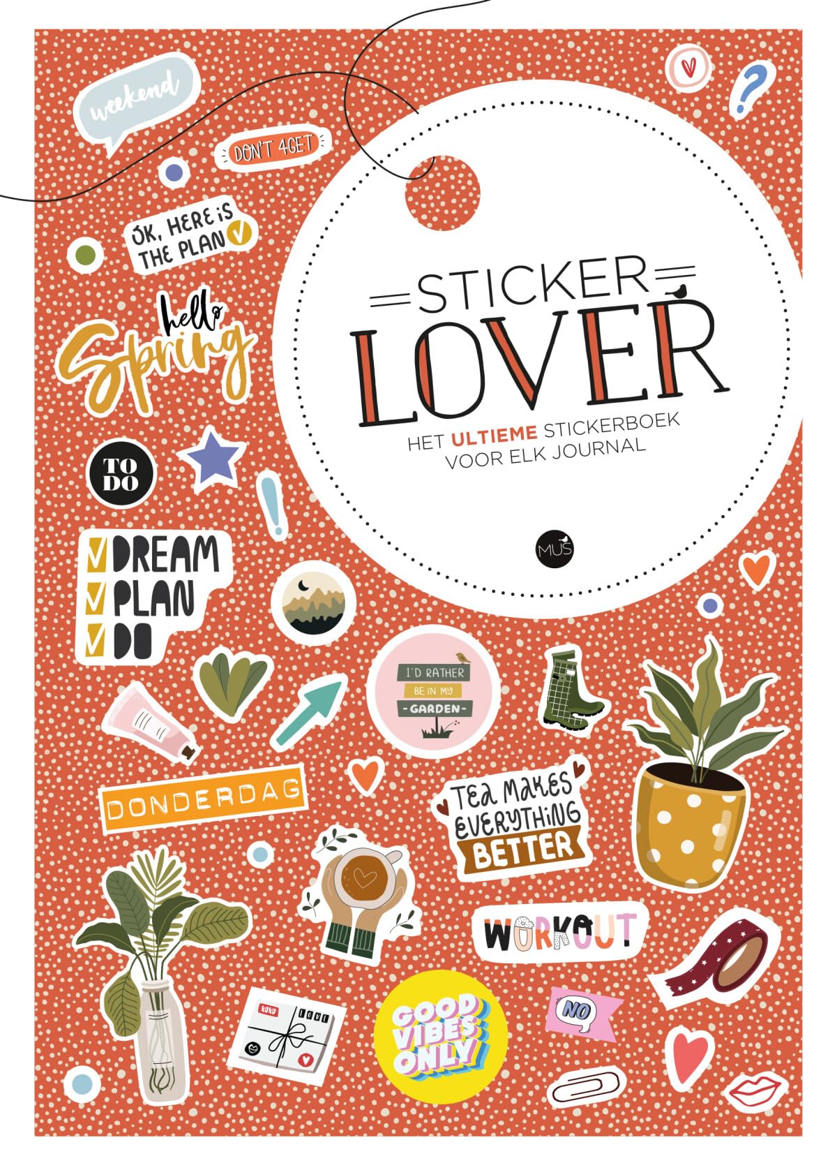 Sticker Lover: Het ultieme stickerboek voor elk journal book
