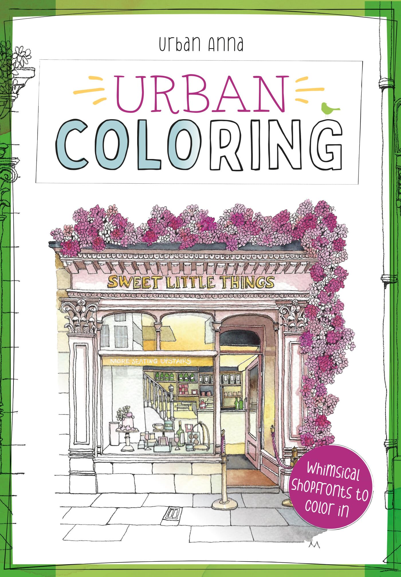 Urban Colouring: 45 Whimsical shopfronts to colour in Hobbies & Crafts