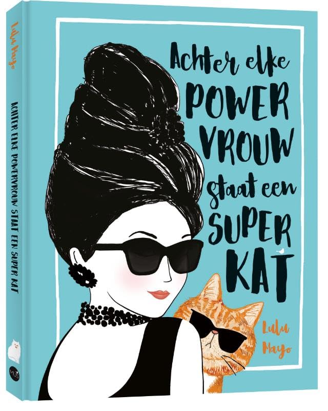 Achter elke powervrouw staat een superkat book