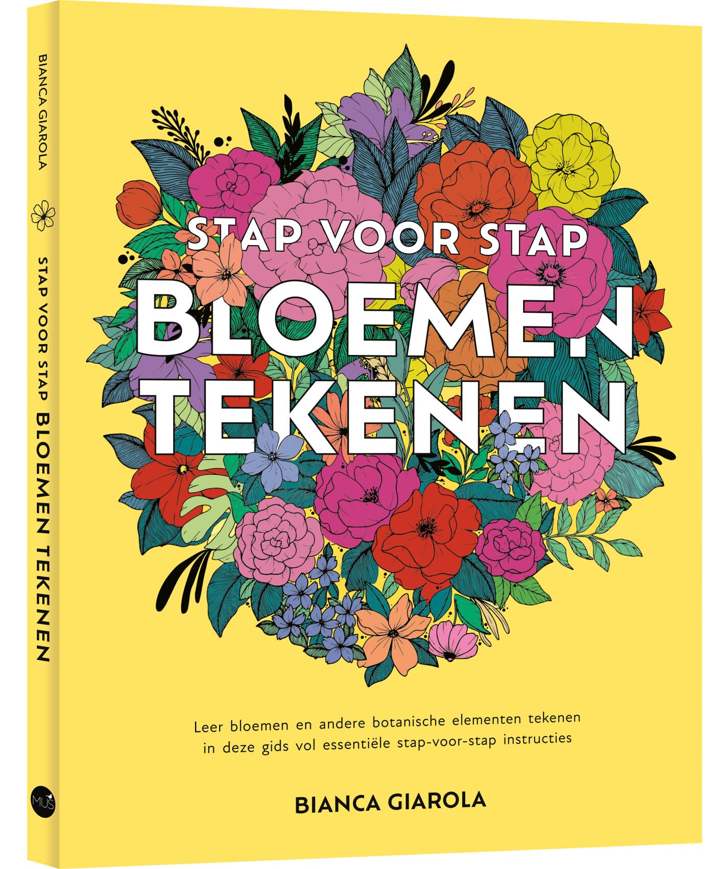 Stap voor stap bloemen tekenen: leer bloemen en andere botanische elementen tekenen in deze gids vol essentiële stap-voor-stap instructies book
