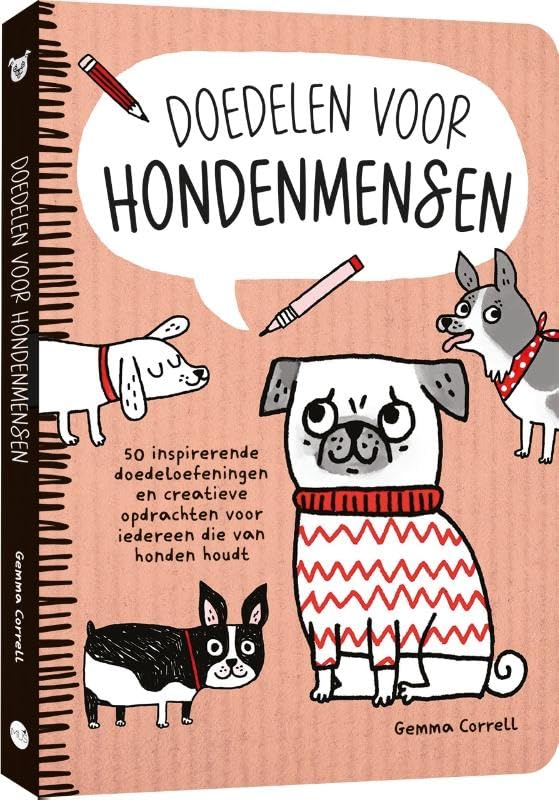 Doedelen voor hondenmensen: 50 inspirerende doedeloefeningen en creatieve opdrachten voor iedereen die van honden houdt book