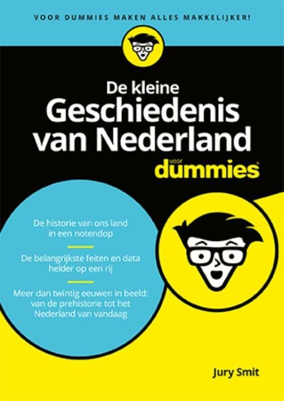 De kleine geschiedenis van Nederland voor dummies Leisure, Home & Garden
