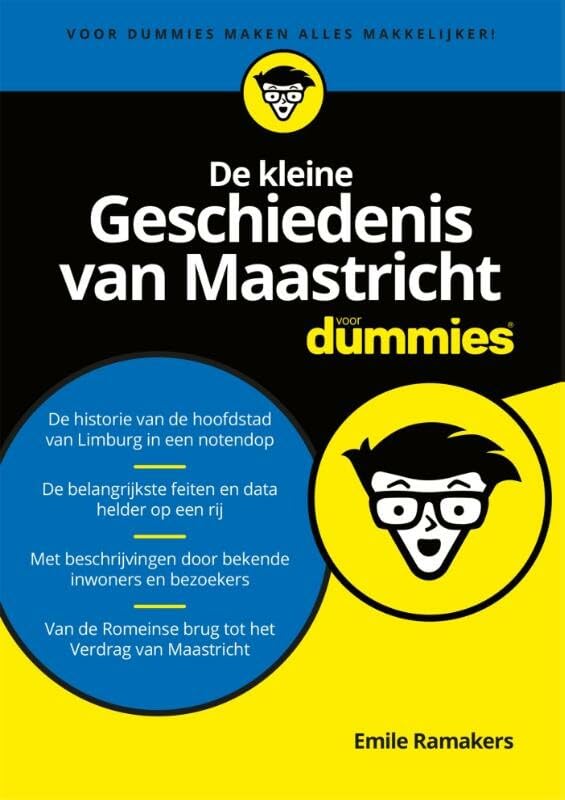 De kleine Geschiedenis van Maastricht voor Dummies Social Sciences