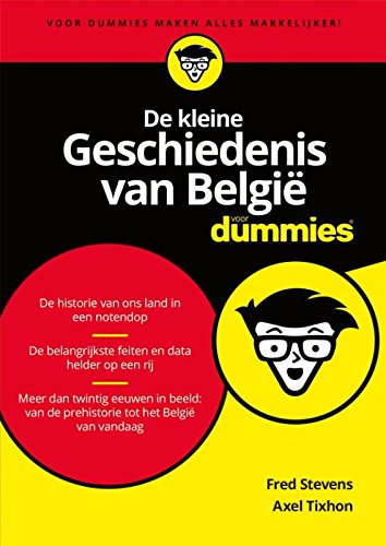 De kleine geschiedenis van België voor Dummies Social Sciences