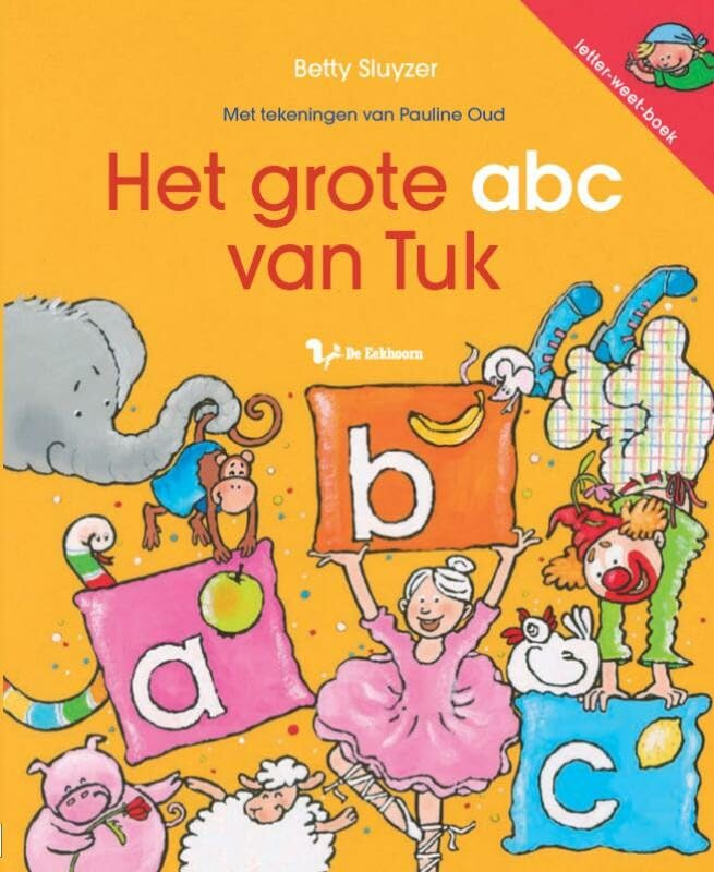 Het grote abc van Tuk (Letter-weet-boek) Novels & Short Stories