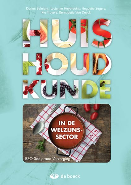 Huishoudkunde in de welzijnssector - leerwerkboek book