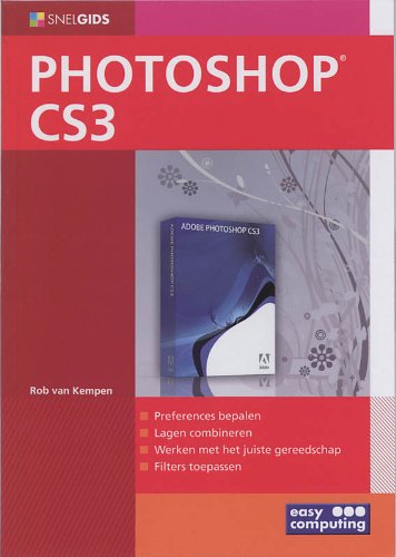 Kempen, R. Van:Snelgids photoshop CS3 / druk 1 Hobbies & Crafts