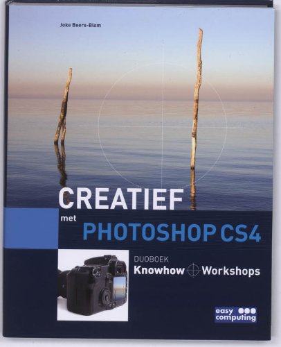 Digitale Fotografie creatief met Photoshop CS4 book