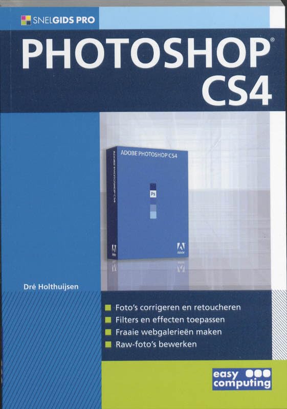 Snelgids pro Photoshop CS4: SNELGIDS PRO book