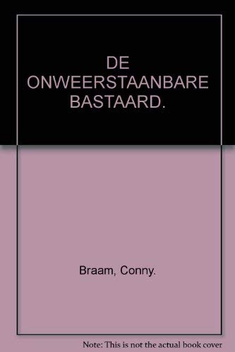 De onweerstaanbare bastaard: roman book