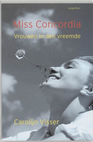 Miss Concordia: vrouwen in den vreemde book