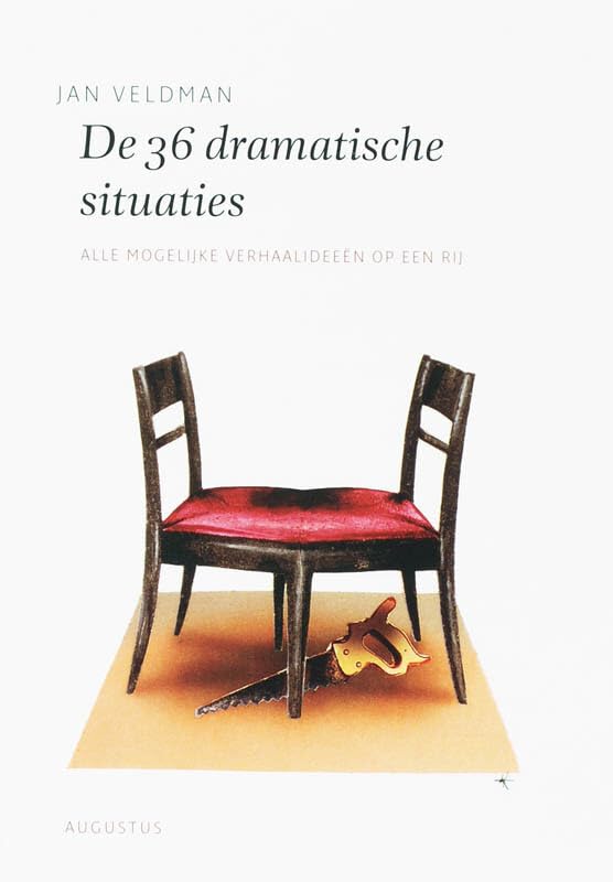 De 36 dramatische situaties: alle mogelijke verhaalideeen op een rij: alle mogelijke verhaalideeën op een rij (De schrijfbibliotheek) Social Sciences