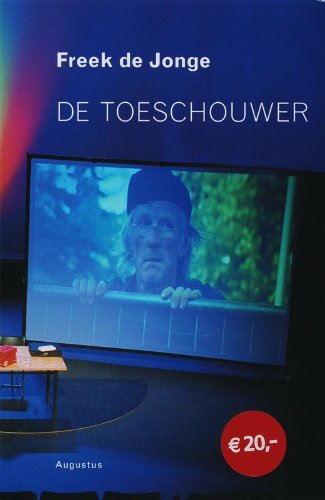 De toeschouwer / druk 2: theaterteksten 1969-2006 Drama