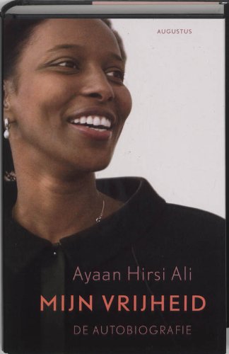 Mijn vrijheid: de autobiografie book
