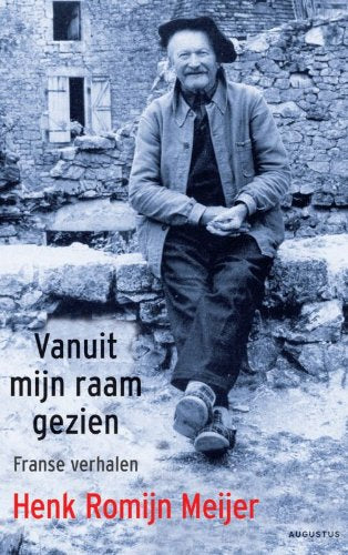 Vanuit mijn raam gezien: franse verhalen book