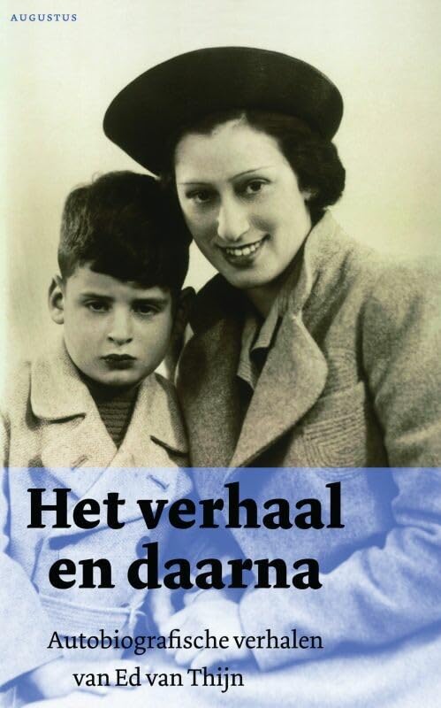 Het verhaal en daarna: autobiografische verhalen Contemporary literature