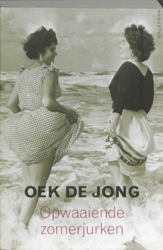 Opwaaiende zomerjurken / druk 1: roman Contemporary literature