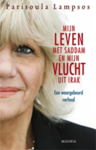 Mijn leven met Saddam en mijn vlucht uit Irak book