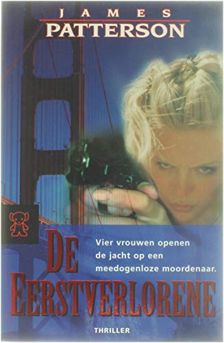 De eerstverlorene (Women's Murder Club-serie, Band 1) Books