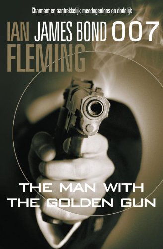 The Man With the Golden Gun (Zwarte beertjes, 840) Contemporary literature