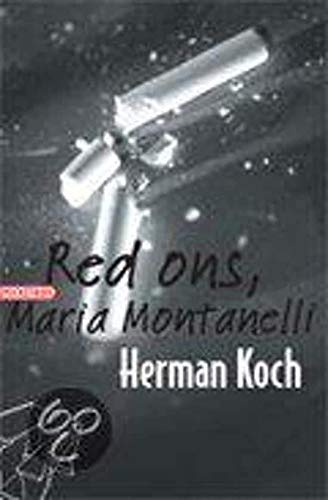Red ons, Maria Montanelli: roman (Pockethuis) Contemporary literature