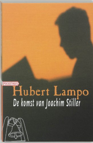 De komst van Joachim Stiller: roman Contemporary literature