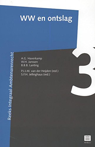 WW en ontslag (Reeks Integraal Ambtenarenrecht, 4) Books