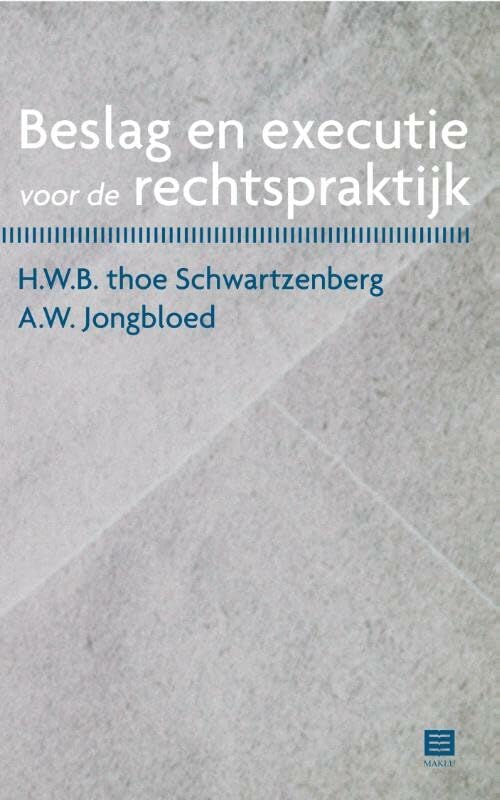 Beslag en executie voor de rechtspraktijk book