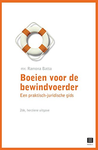 Boeien voor de bewindvoerder: Een praktische-juridische gids book