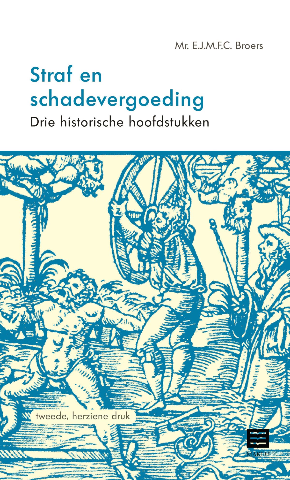 Straf- en schadevergoeding: drie historische hoofdstukken book