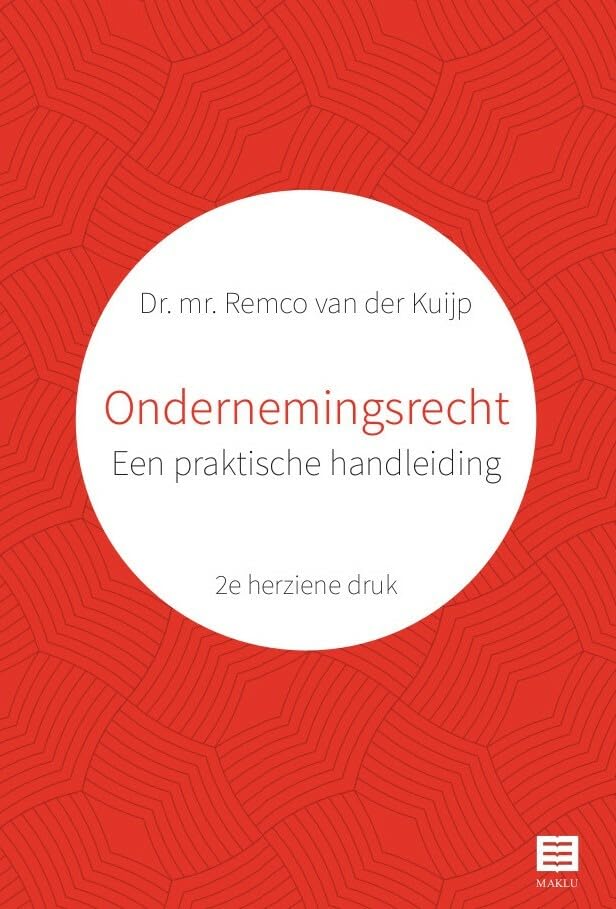 Ondernemingsrecht. Een praktische handleiding: 2de herziene druk book