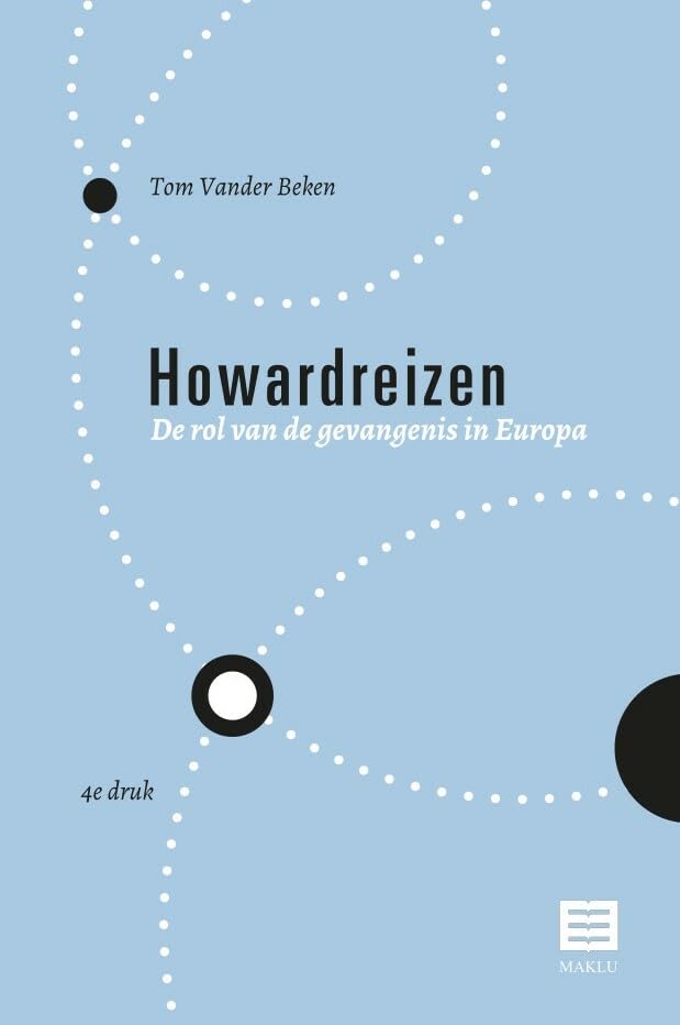Howardreizen: de rol van de gevangenis in Europa book