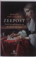 Zeepost: nooit bezorgde brieven uit de 17e en 18de eeuw Books