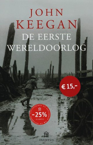 De Eerste Wereldoorlog / druk 3: 1914-1918 (Olympus) Film, Art & Culture