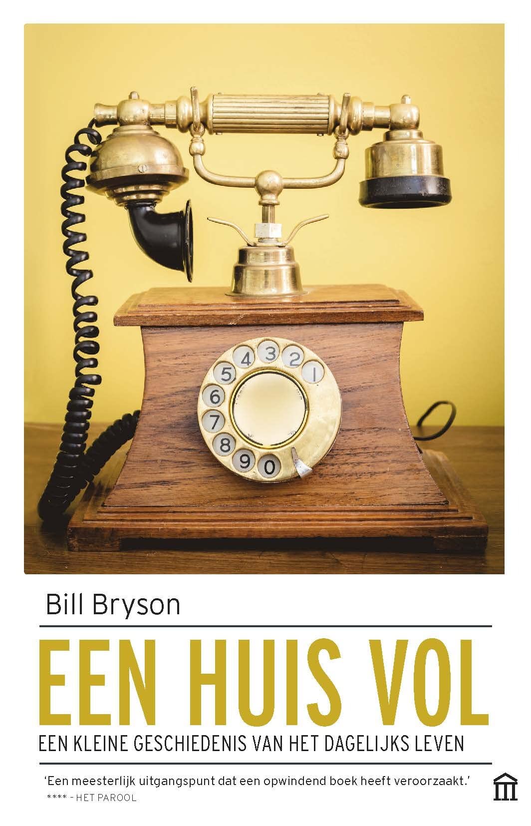Een huis vol: een geschiedenis van het dagelijks leven Memories