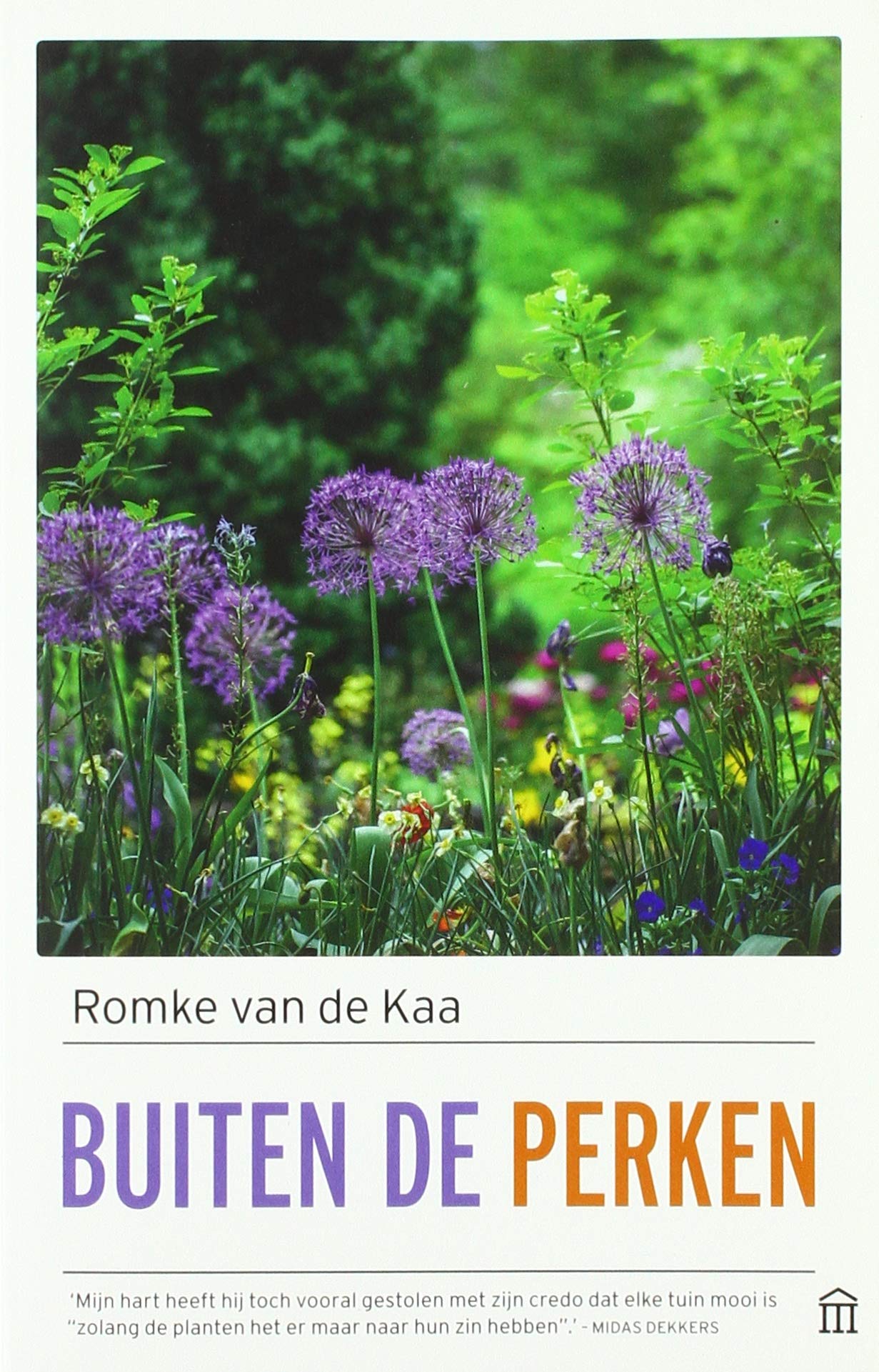 Buiten de perken: tuinieren met verstand book