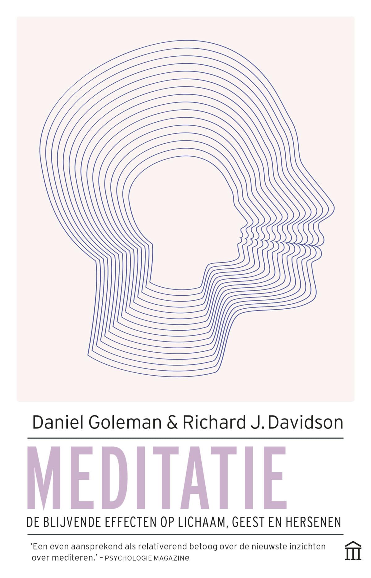 Meditatie: de blijvende effecten op lichaam, geest en hersenen book