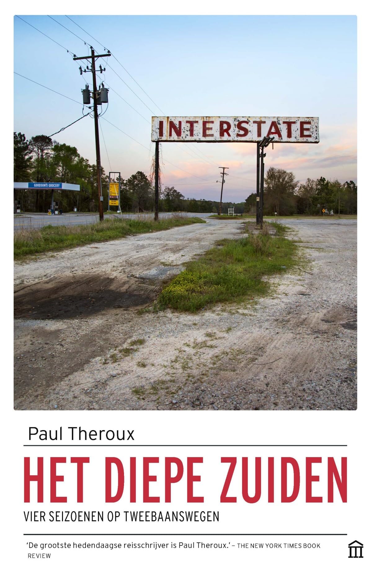 Het diepe Zuiden: vier seizoenen op tweebaanswegen book