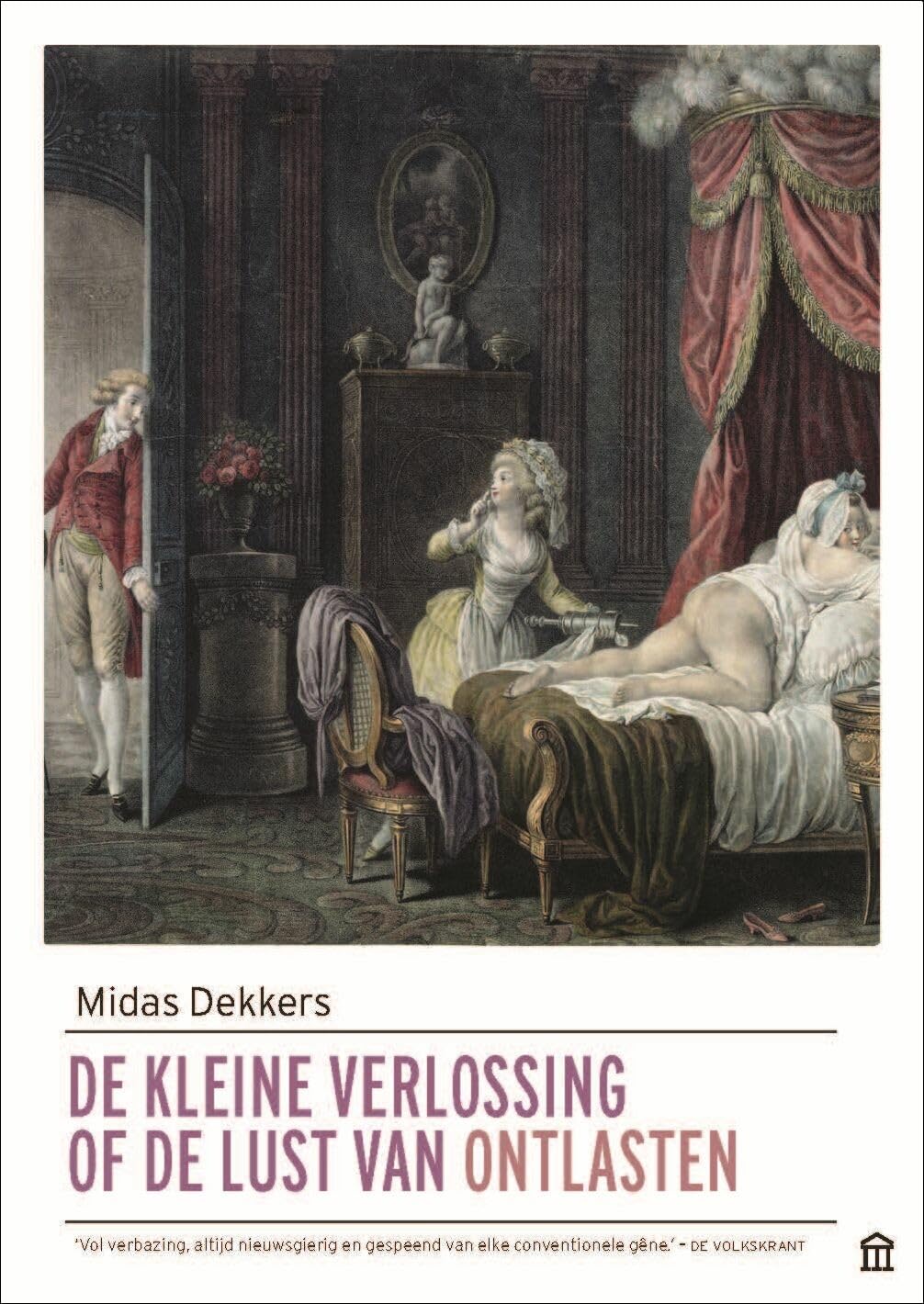 De kleine verlossing, of De lust van ontlasten book